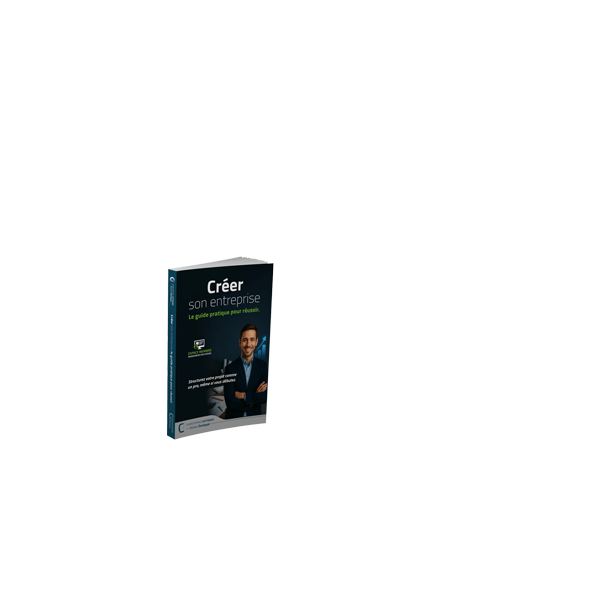 creer-entreprise-guide-pratique-reussir